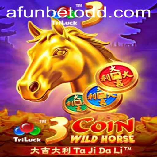 Exploring 3CoinWildHorse: The Exciting New Casino Game from Afunbet