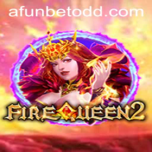 Discover the Excitement of FireQueen2 on afunbet