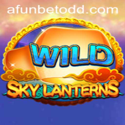 Experience the Excitement of SkyLanterns: A Magical Adventure with Afunbet